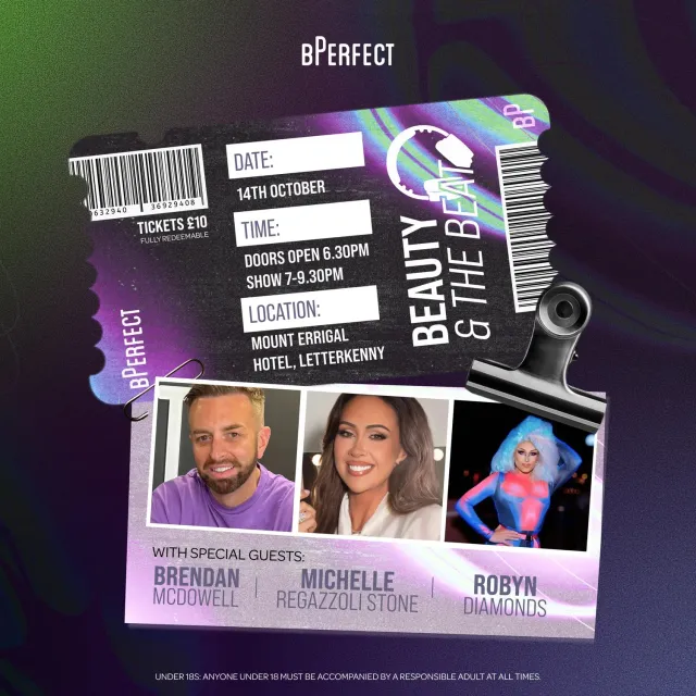 BPerfect Beauty & The Beat Ticket Letterkenny Event